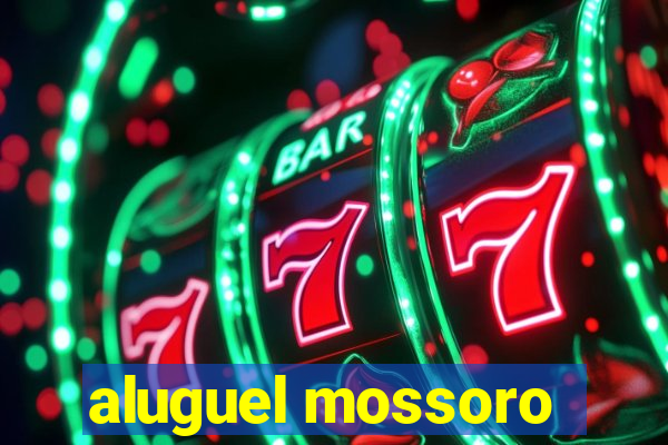 aluguel mossoro